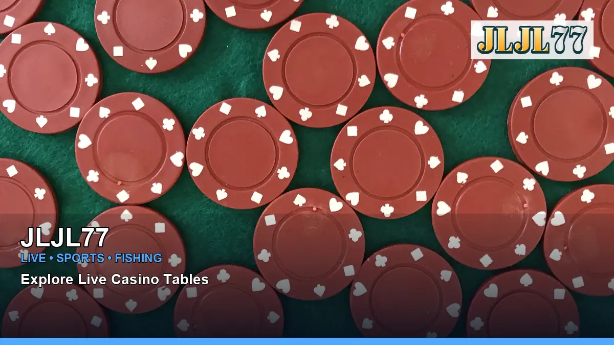 JLJL77 live casino tables for Philippine players