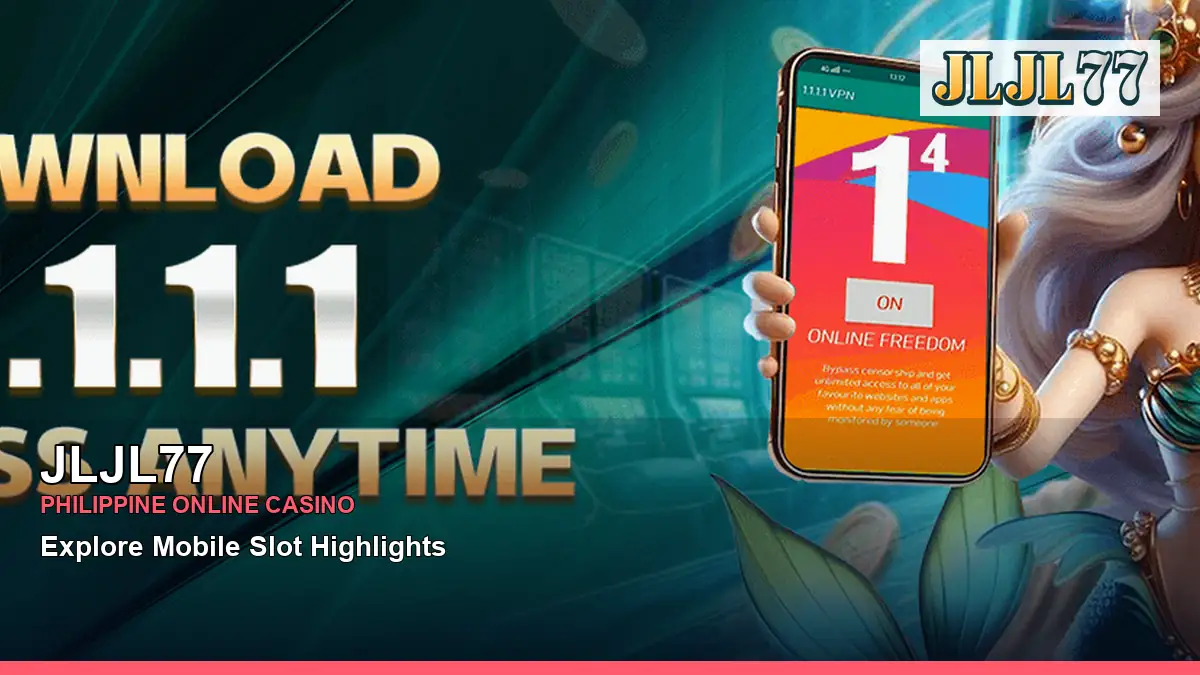 JLJL77 casino app and game selection for Philippine players with featured game highlights